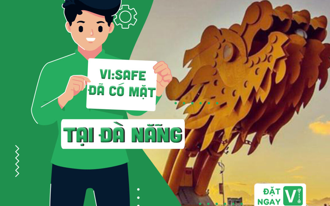Dịch vụ thuê tài xế lái xe hộ tại Đà Nẵng qua ứng dụng ViSafe