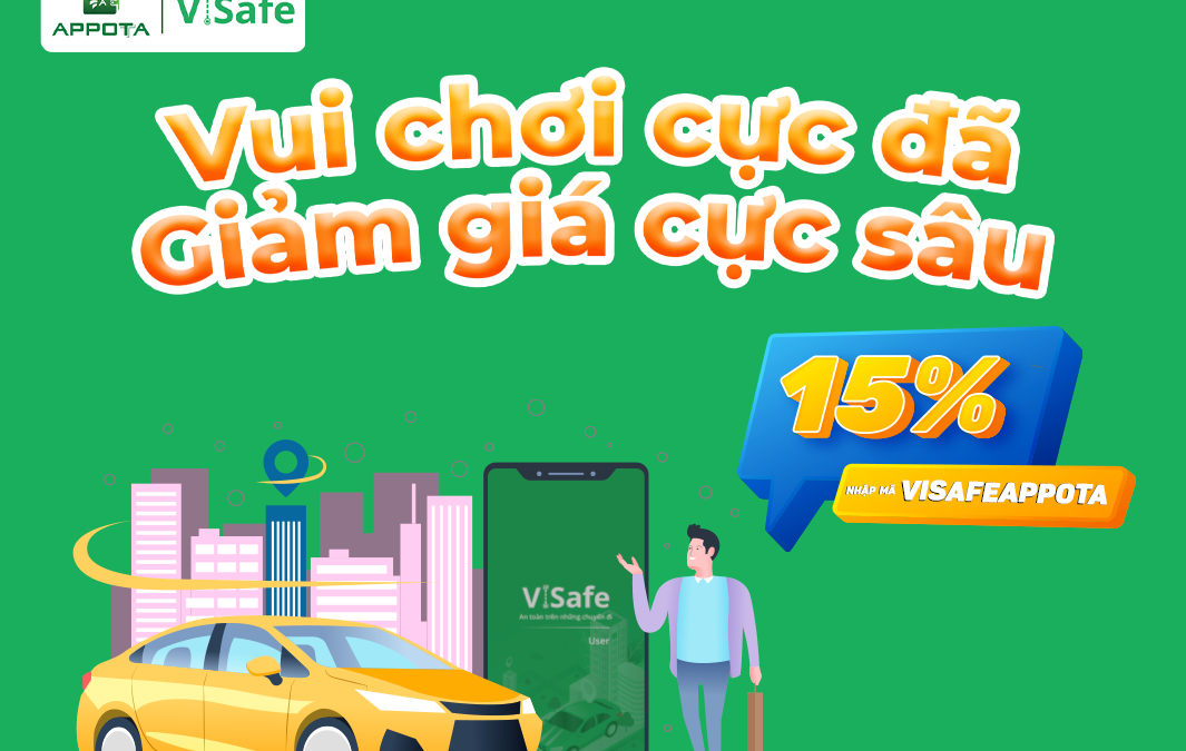 [ViSafe x Appota] Vui chơi cực đã – Giảm giá cực sâu