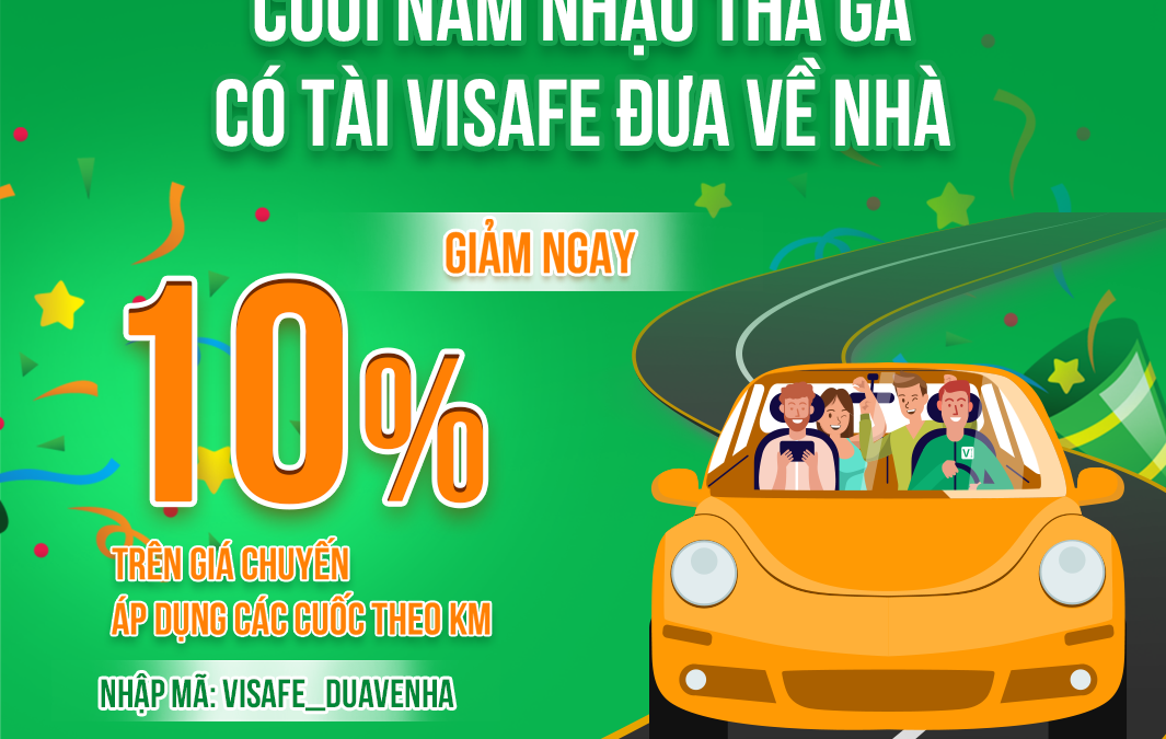Cuối năm nhậu thả ga – Có tài ViSafe đưa về nhà