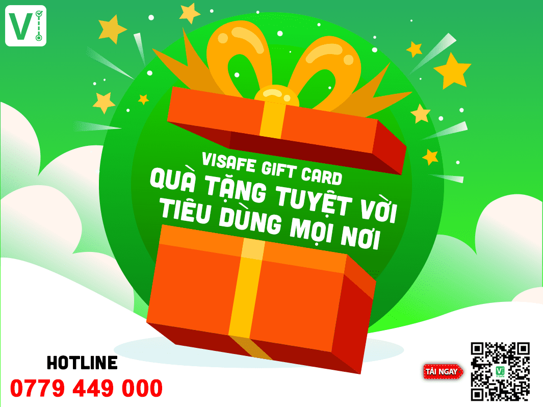 VISAFE GIFT CARD - QUÀ TẶNG TUYỆT VỜI - TIÊU DÙNG MỌI NƠI