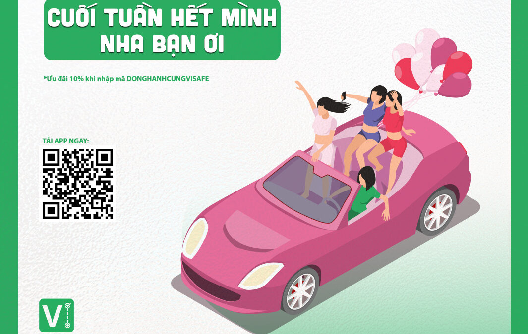 Thoải mái cuộc vui – Có Tài ViSafe lái!