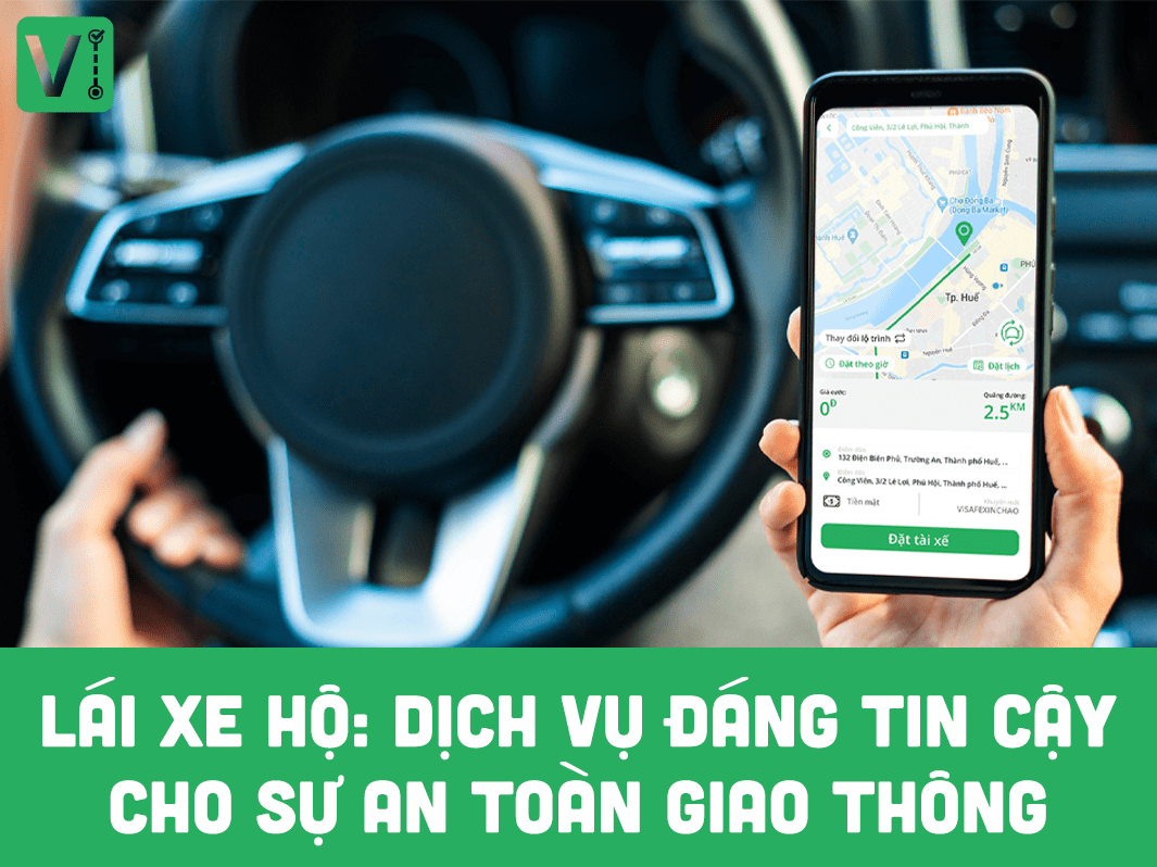 Lái Xe Hộ: Dịch Vụ Đáng Tin Cậy Cho Sự An Toàn Giao Thông