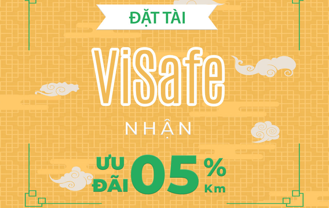 Đặt tài ViSafe, nhận ưu đãi