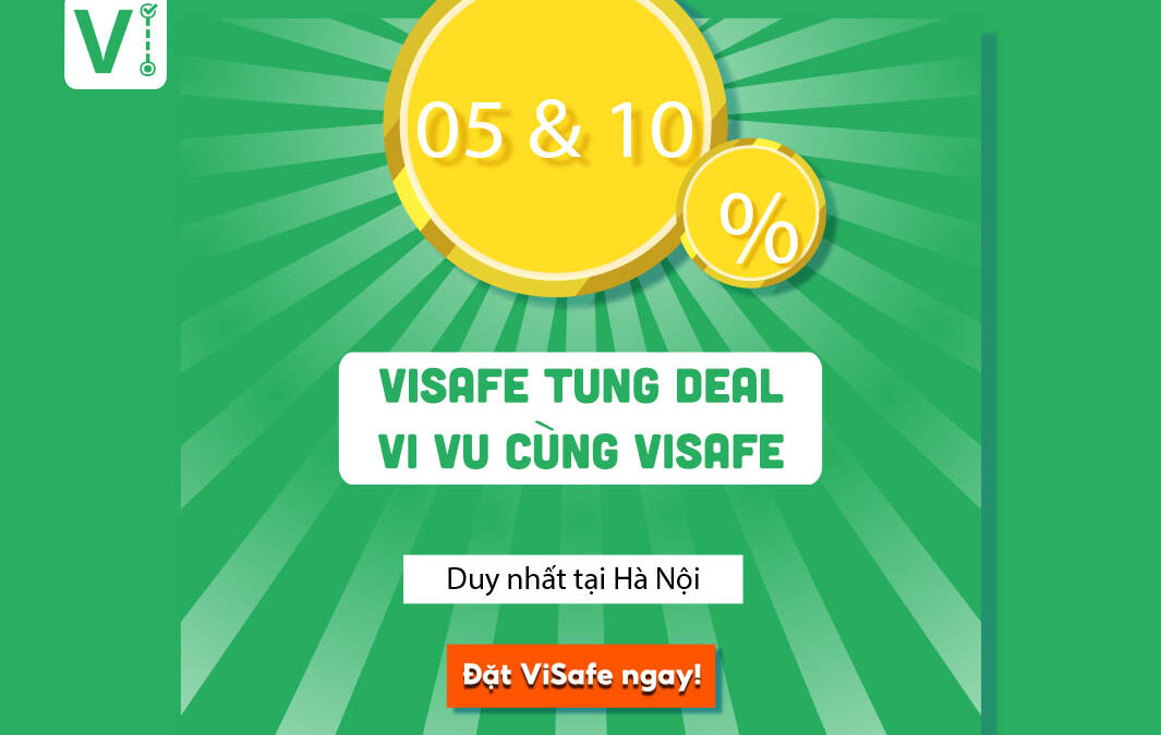 ViSafe tung deal, vi vu cùng ViSafe