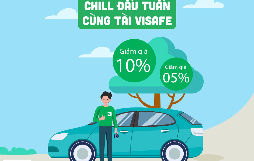 Chill đầu tuần cùng Tài ViSafe