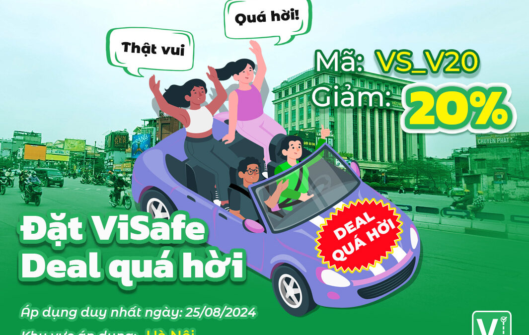 Đặt ViSafe, deal quá hời