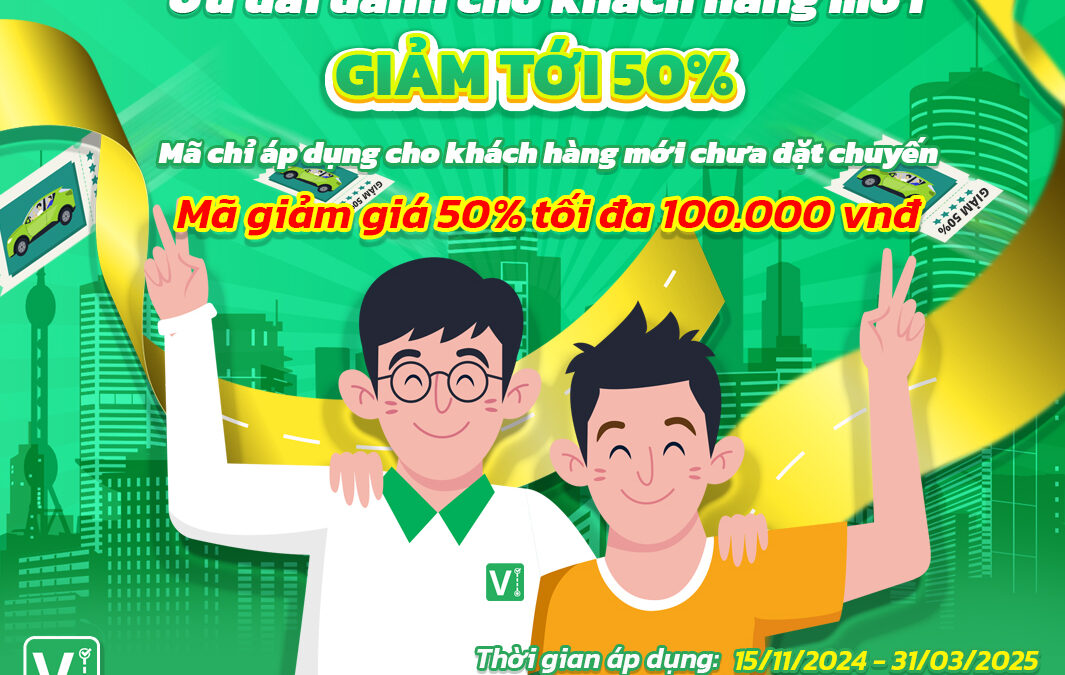 Ưu đãi khách hàng mới – Giảm tới 50%