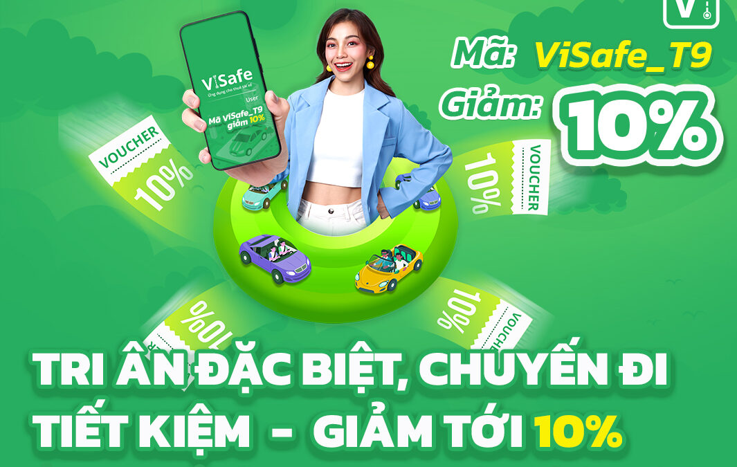 Săn Deal cuối tháng cùng ViSafe!