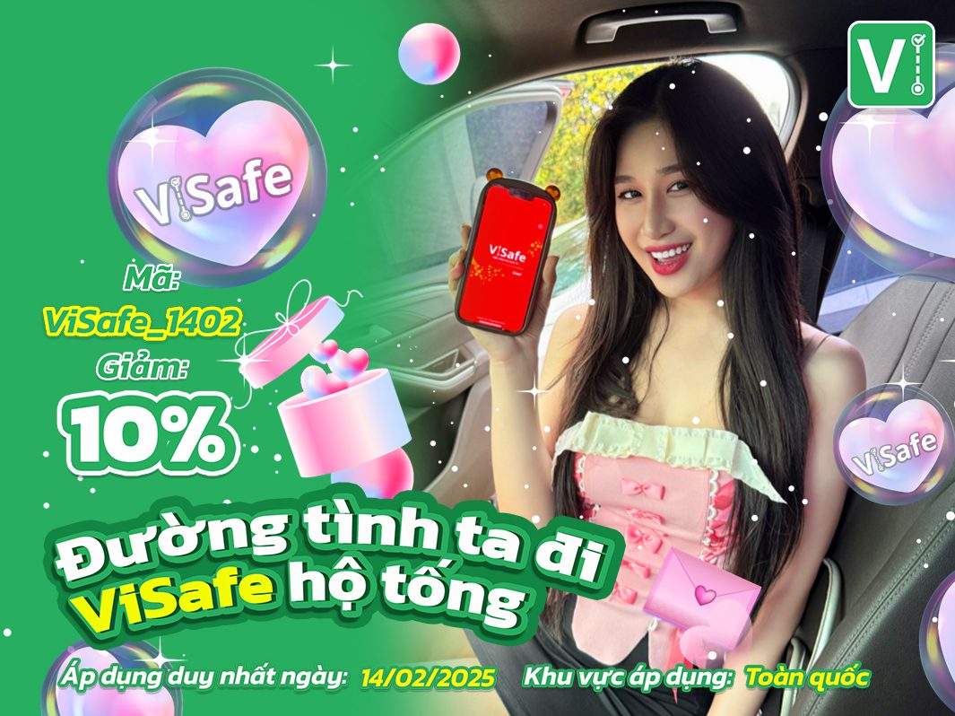 Đường tình ta đi - ViSafe hộ tống