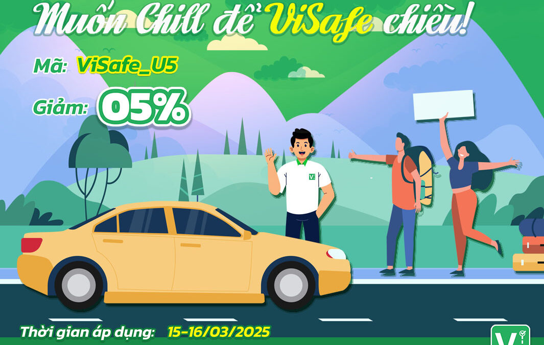 ViSafe có ưu đãi – Nhanh tay đặt tài thôi