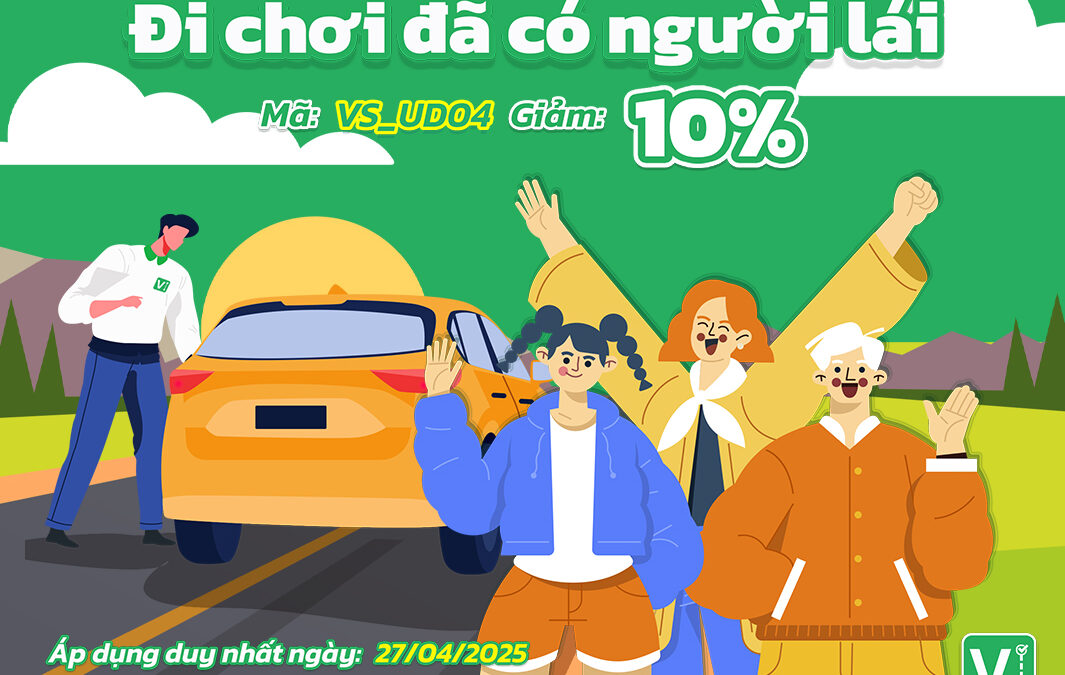 Đi chơi đã có người lái – Đặt ngay tài ViSafe