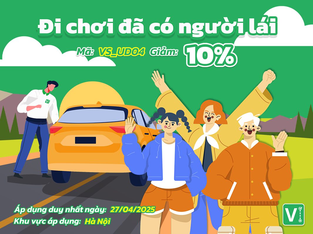 Đi chơi đã có người lái - Đặt ngay tài ViSafe