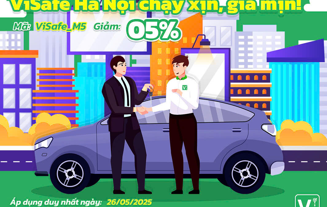 ViSafe Hà Nội – Chạy xịn, giá mịn