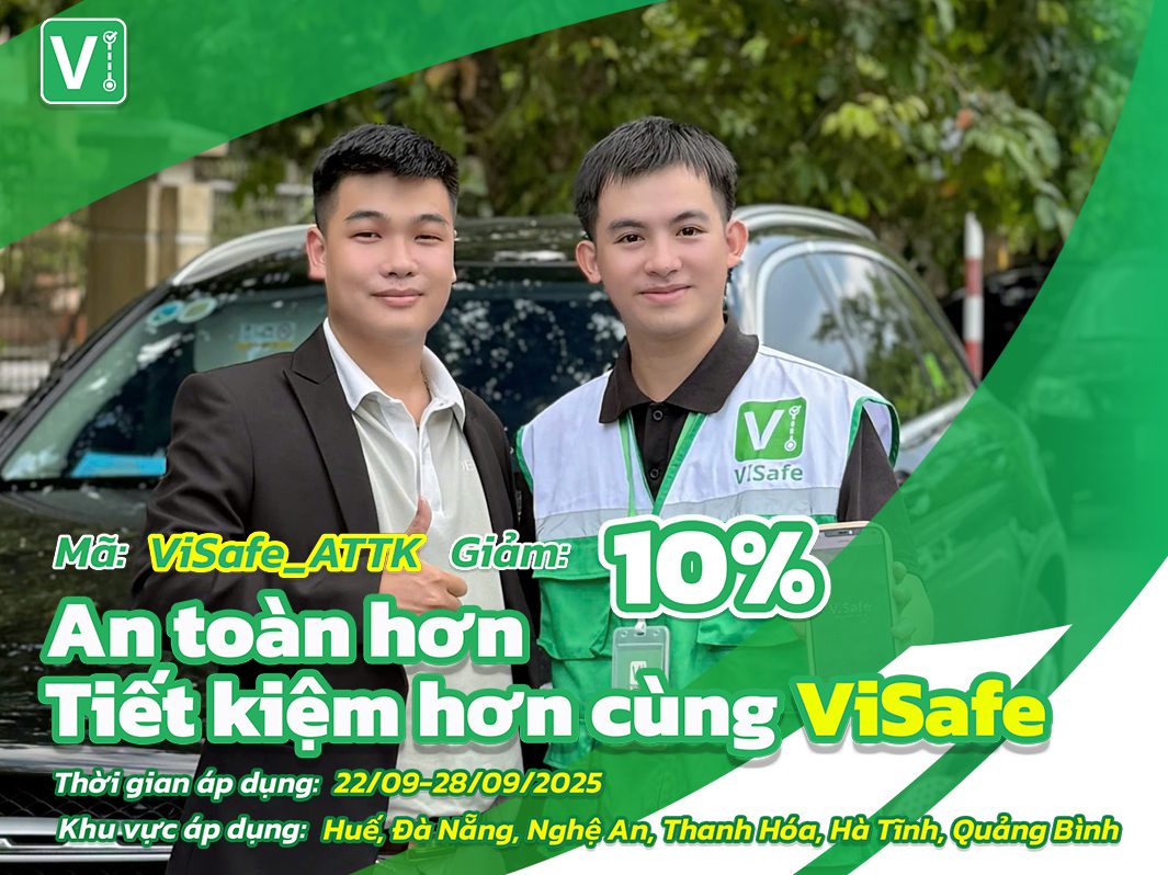 An toàn hơn – Tiết kiệm hơn cùng ViSafe