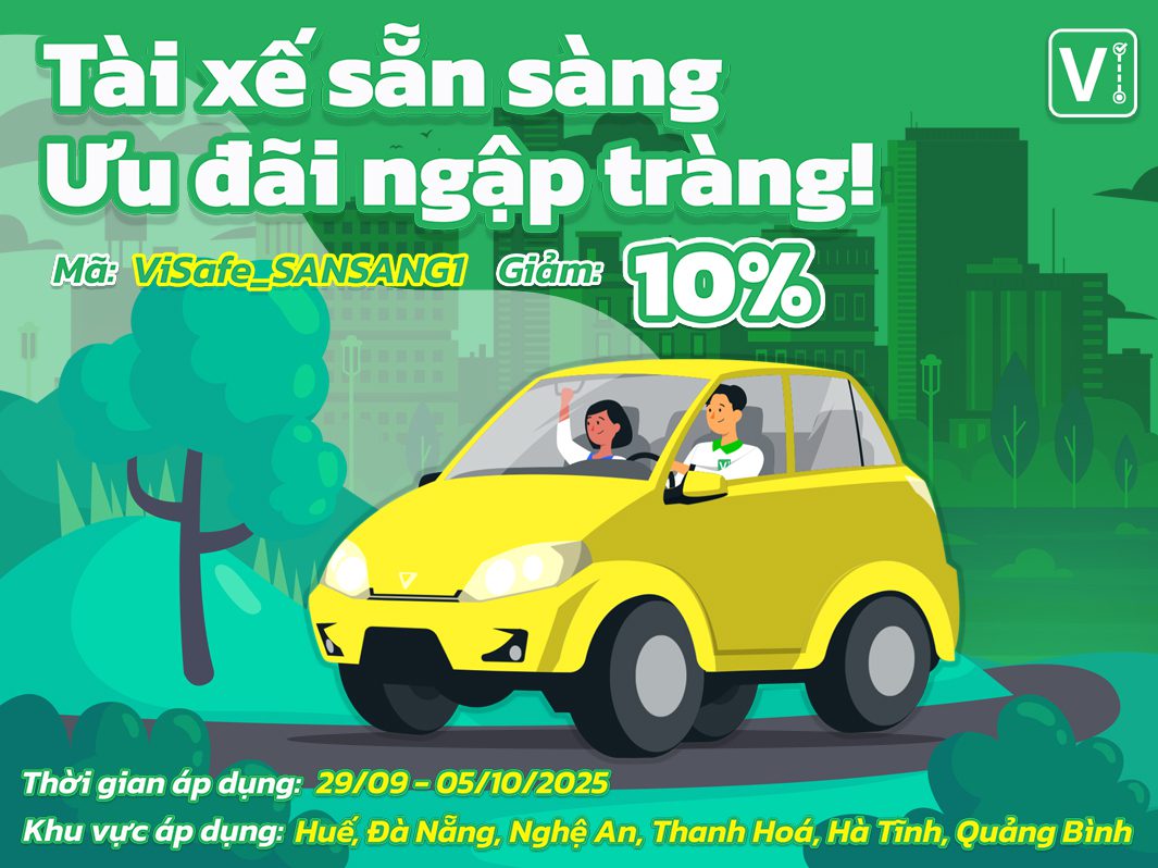 Tài xế sẵn sàng - Ưu đãi ngập tràn